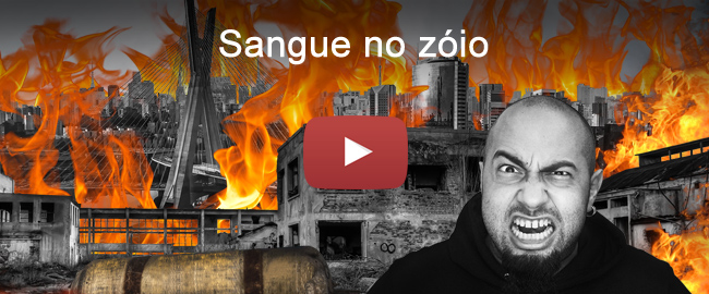 Assistir ao lyric video de Sangue no Zóio